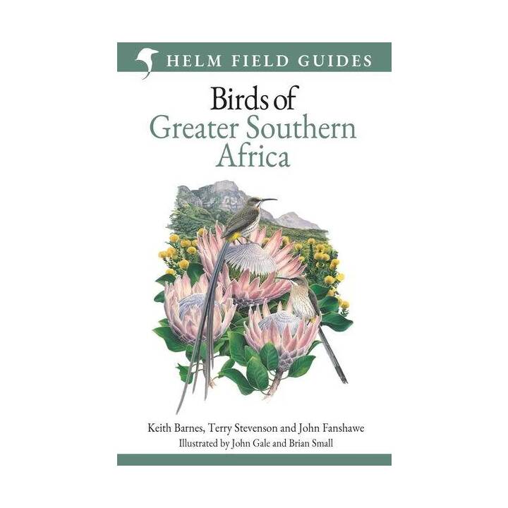 Field Guide to Birds of Greater Southern Africa