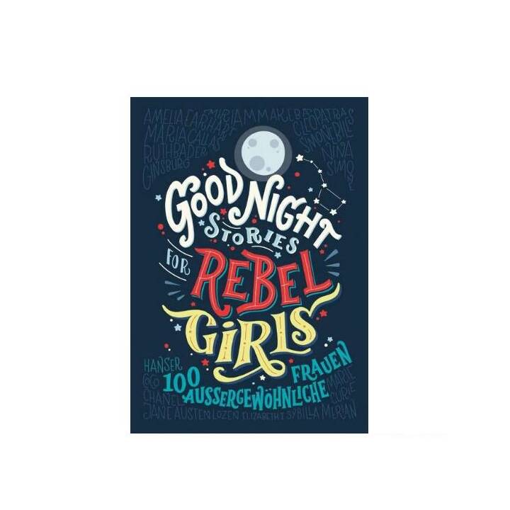 Good Night Stories for Rebel Girls 