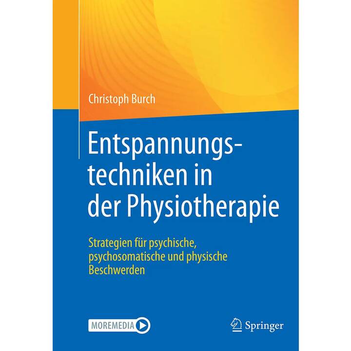 Entspannungstechniken in der Physiotherapie