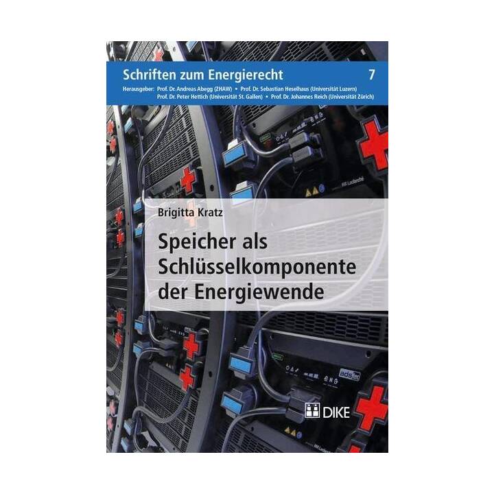 Speicher als Schlüsselkomponente der Energiewende