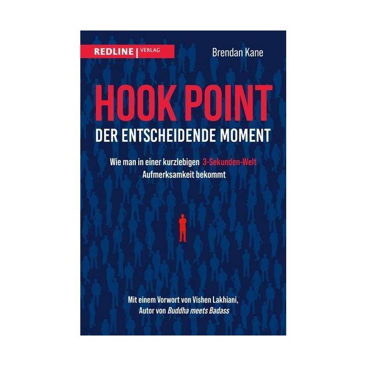 Hook Point - der entscheidende Moment