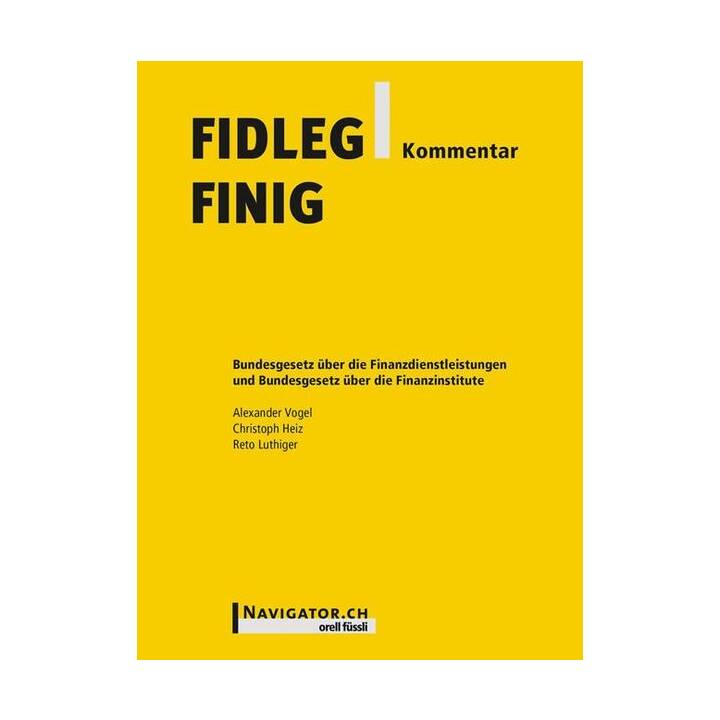 FIDLEG/FINIG Kommentar