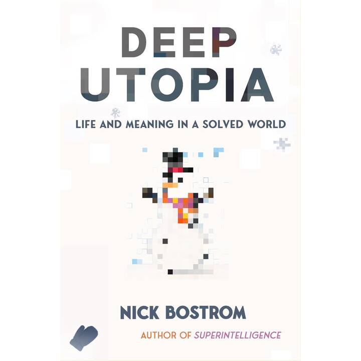 Deep Utopia
