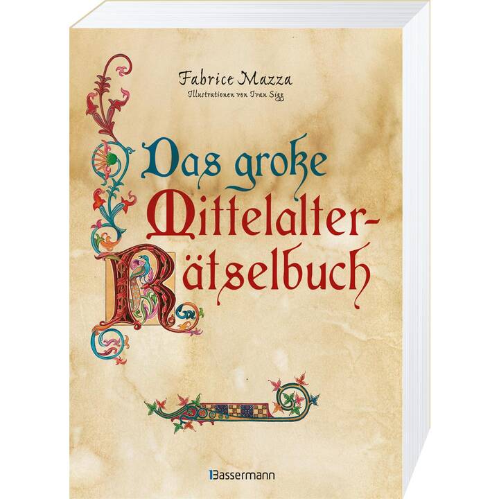 Das grosse Mittelalter-Rätselbuch