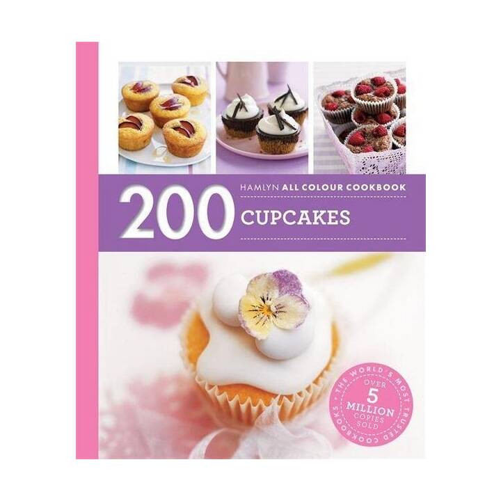 Hamlyn All Colour Cookery: 200 Cupcakes