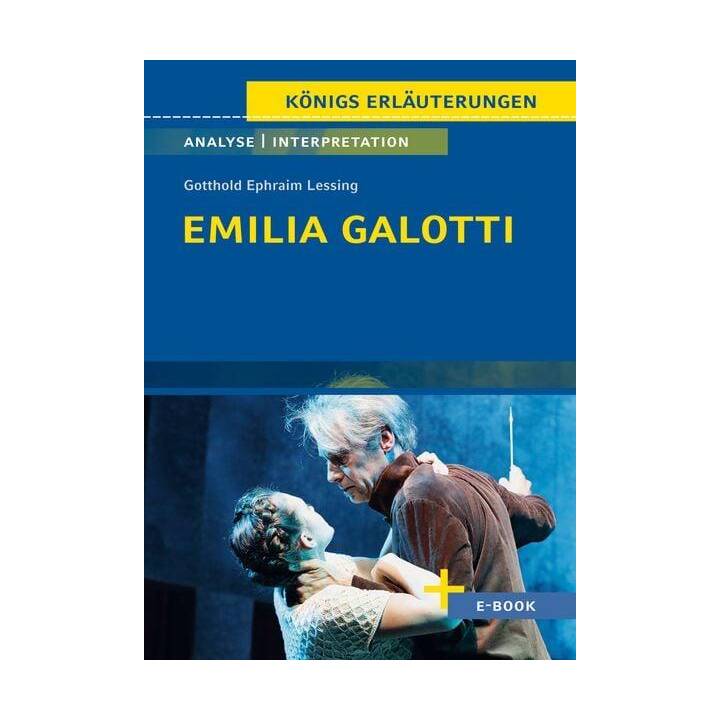 Emilia Galotti von Gotthold Ephraim Lessing - Textanalyse und Interpretation