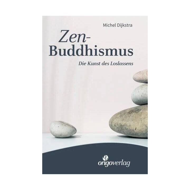 Zen-Buddhismus
