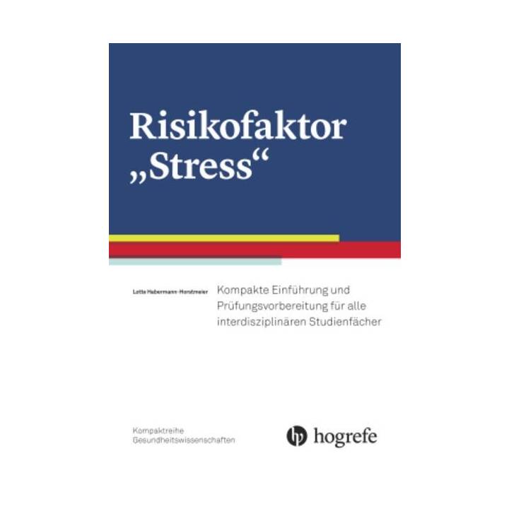 Risikofaktor 'Stress'