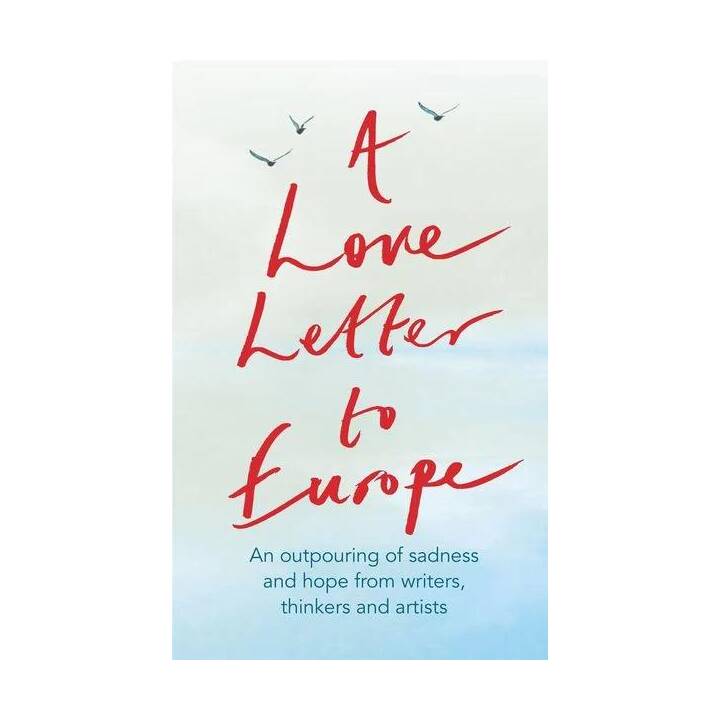 A Love Letter to Europe