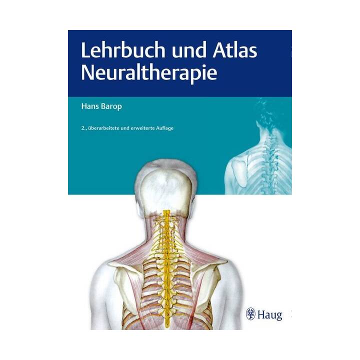 Lehrbuch und Atlas Neuraltherapie