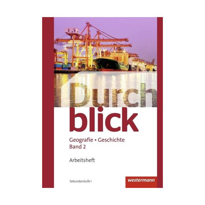 Durchblick Geografie Geschichte 2