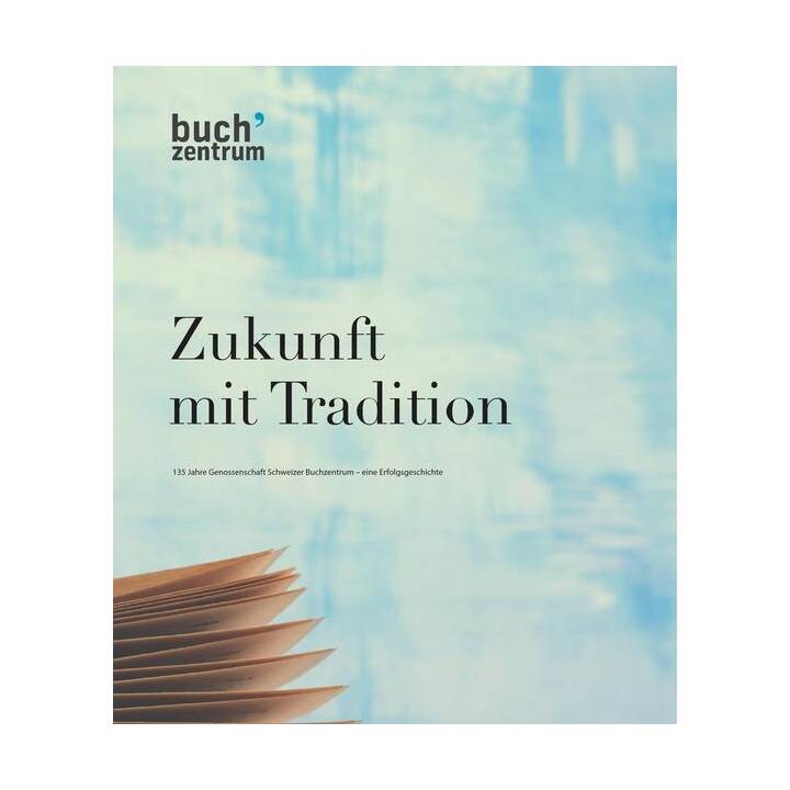 Zukunft mit Tradition