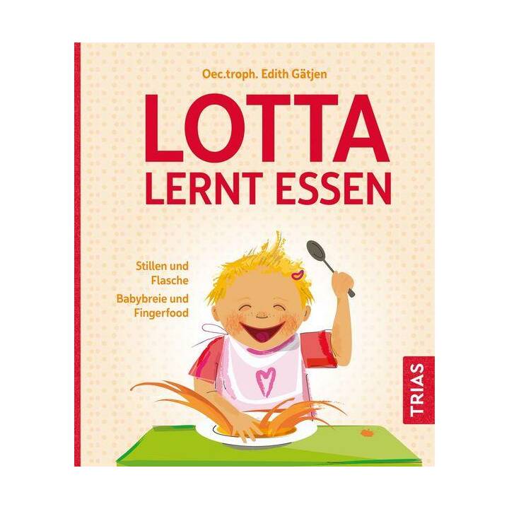 Lotta lernt essen