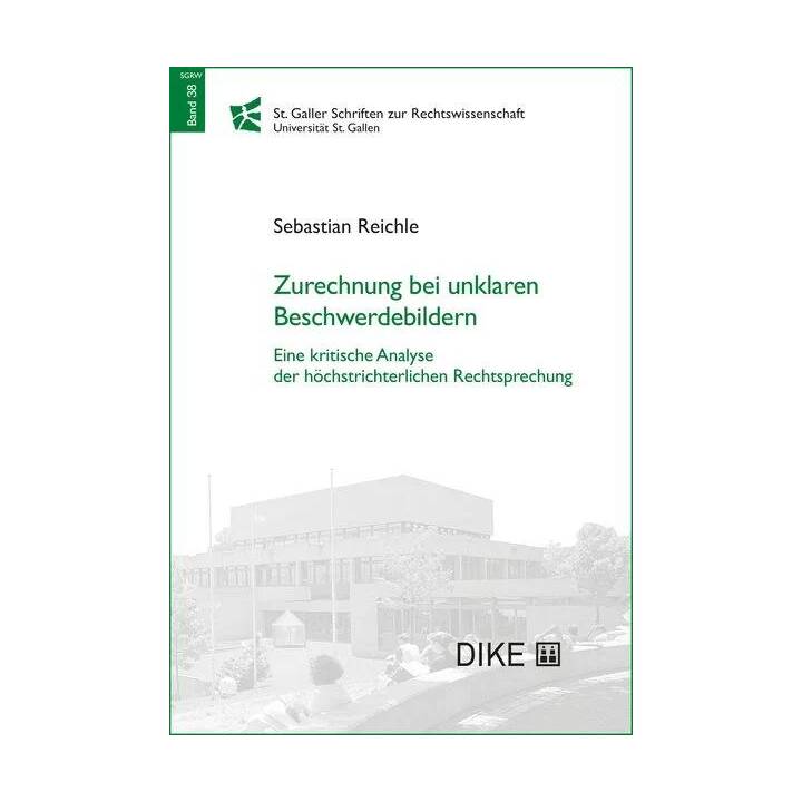 Zurechnung bei unklaren Beschwerdebildern