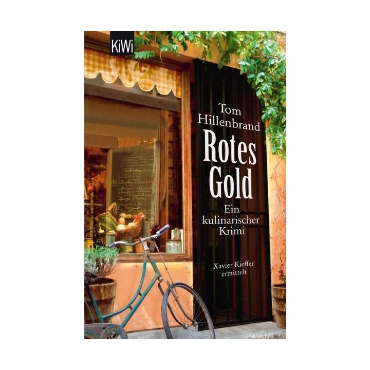 Rotes Gold / Xavier Kieffers Bd. 2