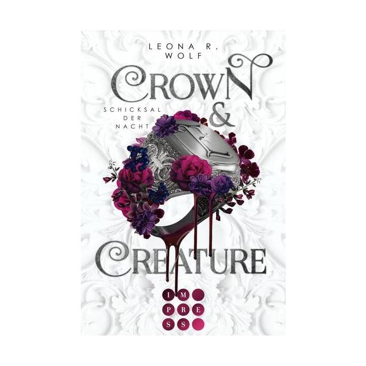 Crown & Creature - Schicksal der Nacht (Crown & Creature 2)