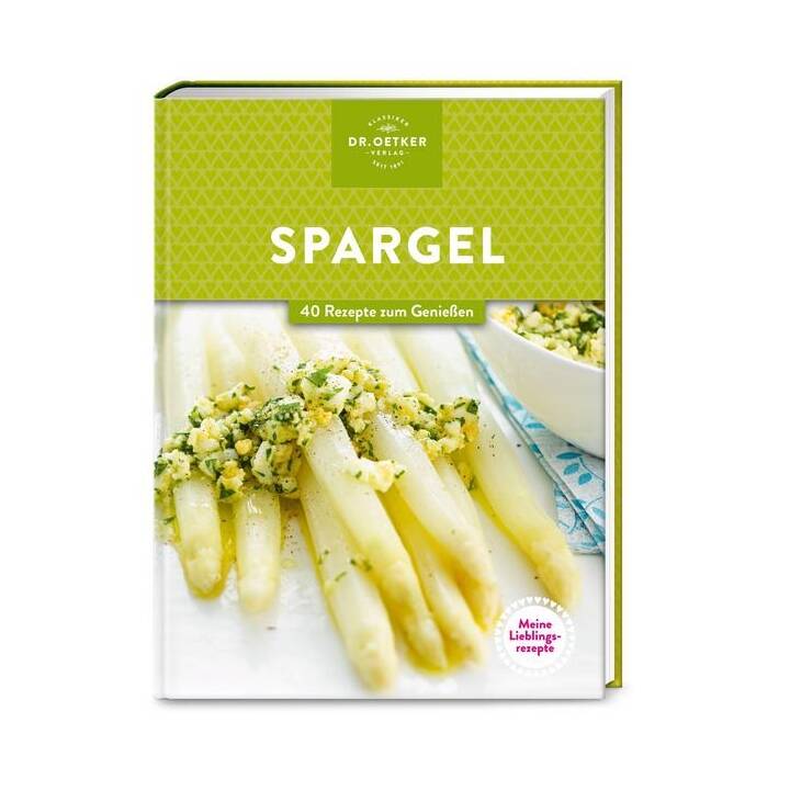 Meine Lieblingsrezepte: Spargel