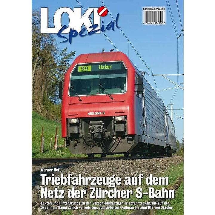 LOKI Spezial Nr. 35 / Triebfahrzeuge auf dem Netz der Zürcher s-Bahn
