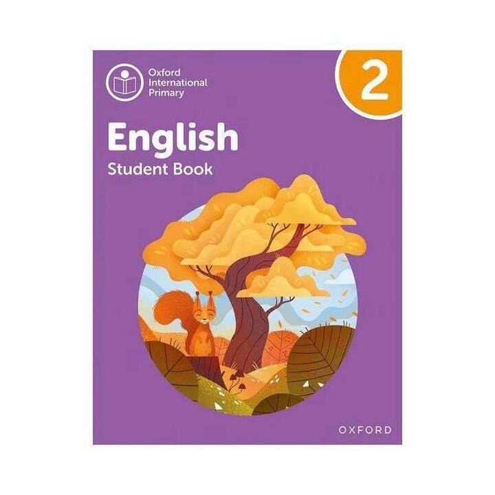 Oxford International Primary English: Student Book Level 2