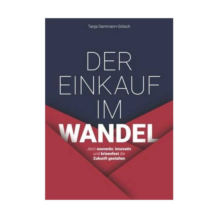 Der Einkauf im Wandel