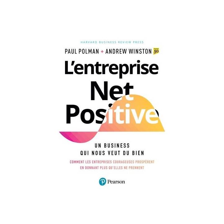 L'entreprise Net Positive