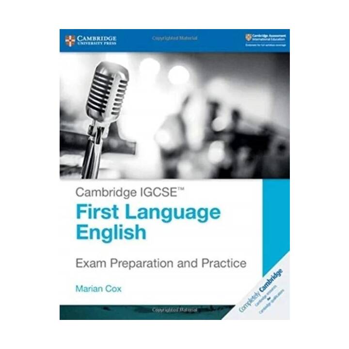 Cambridge IGCSE (TM) First Language English Exam Preparation and Practice