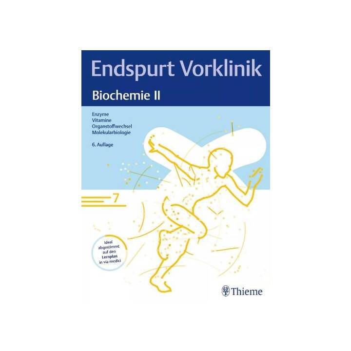 Endspurt Vorklinik: Biochemie II