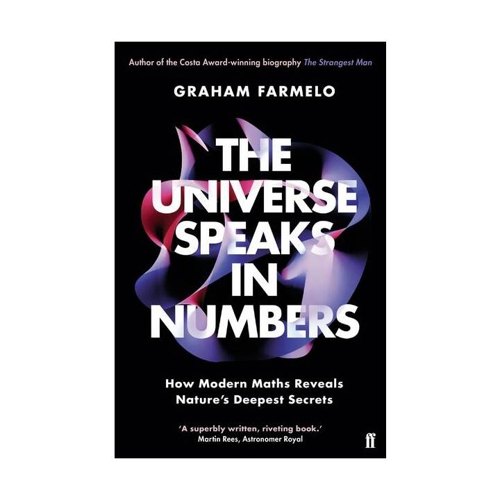 The Universe Speaks in Numbers