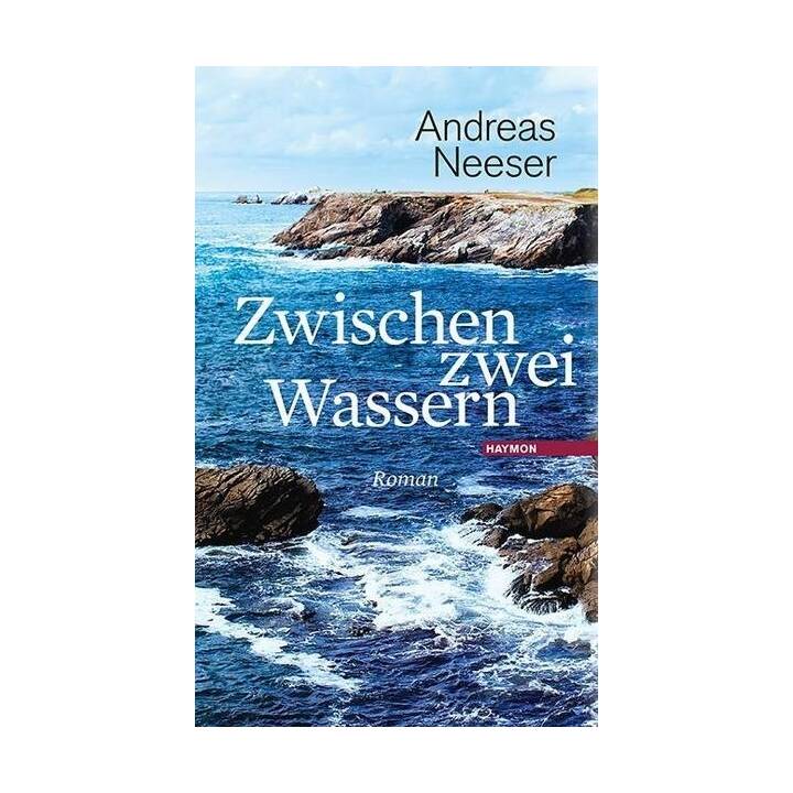 Zwischen zwei Wassern