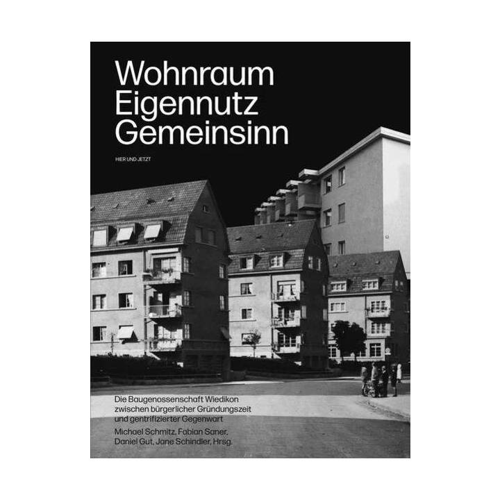 Wohnraum, Eigennutz, Gemeinsinn