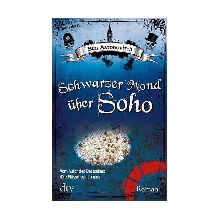 Schwarzer Mond über Soho / Peter Grant Bd.2