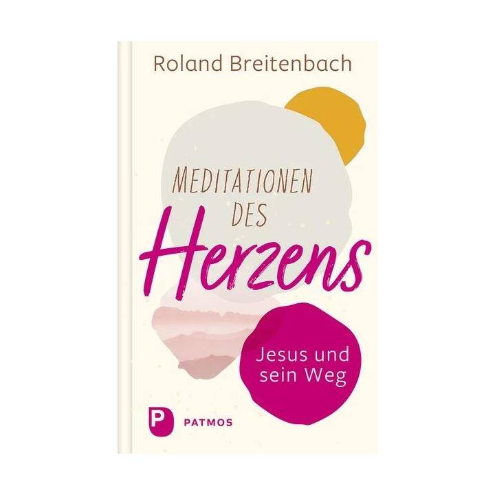 Meditationen des Herzens