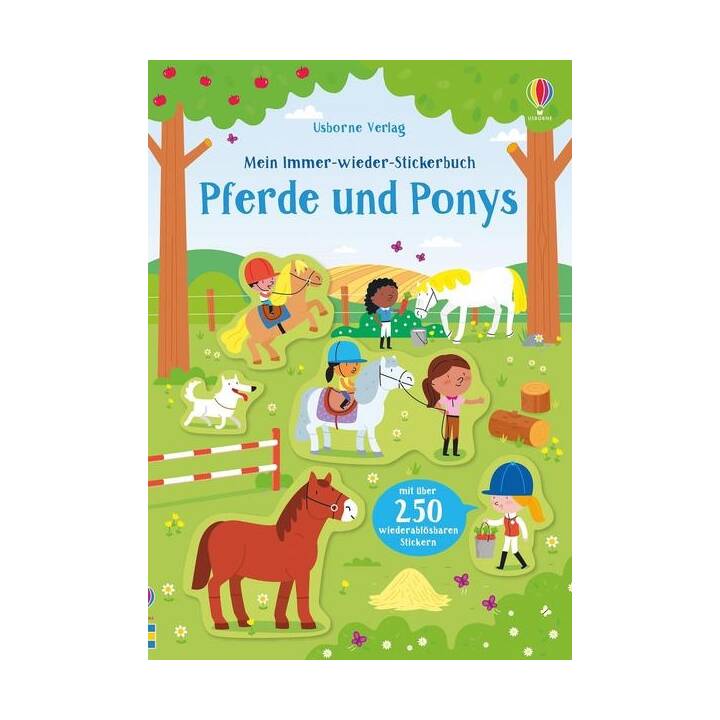 Mein Immer-wieder-Stickerbuch: Pferde und Ponys