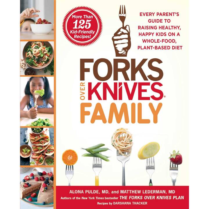 Forks Over Knives Family