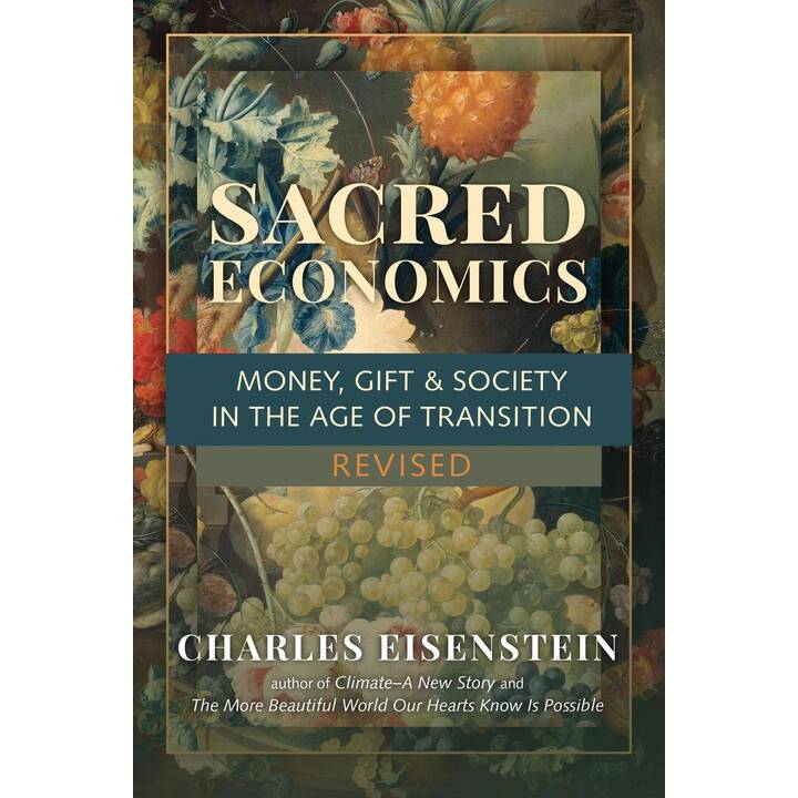 Sacred Economics, Revised
