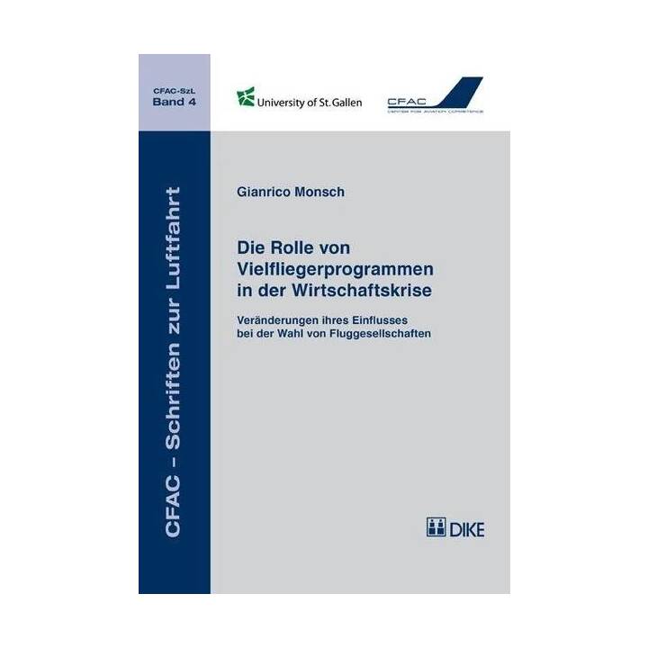 Die Rolle von Vielfliegerprogrammen in der Wirtschaftskrise. Veränderungen ihres Einflusses bei der Wahl von Fluggesellschaften