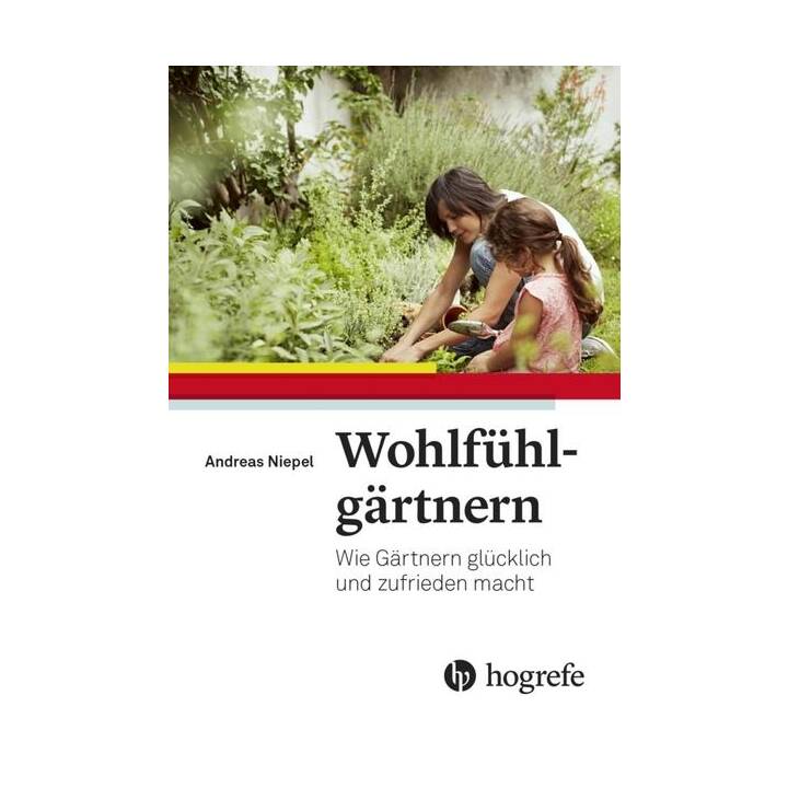 Wohlfühlgärtnern