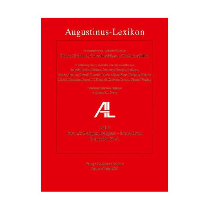 AL - Augustinus-Lexikon / Pelagius, Pelagiani - Prouerbium, Prouerbia (Prv)