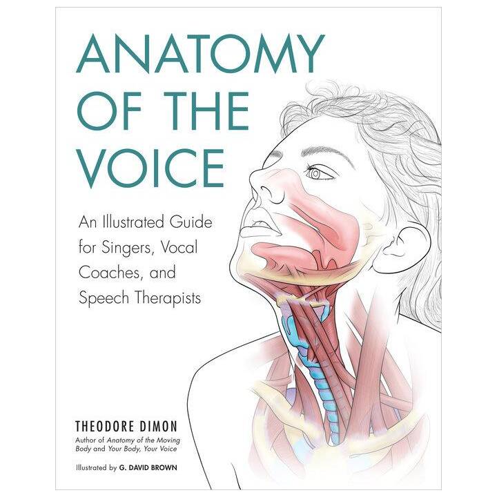 Anatomy of the Voice Buch