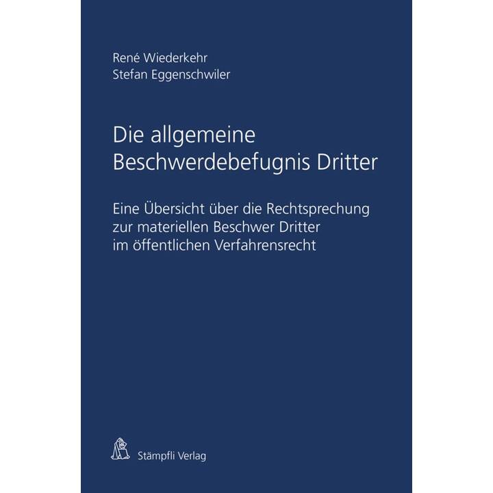 Die allgemeine Beschwerdebefugnis Dritter