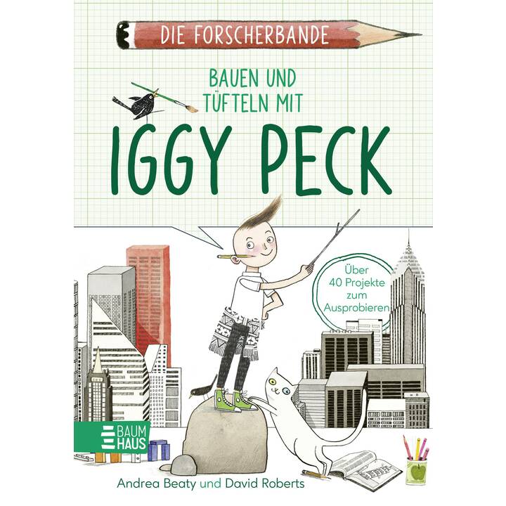 Bauen und Tüfteln mit Iggy Peck