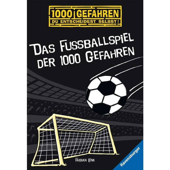 Das Fußballspiel der 1000 Gefahren