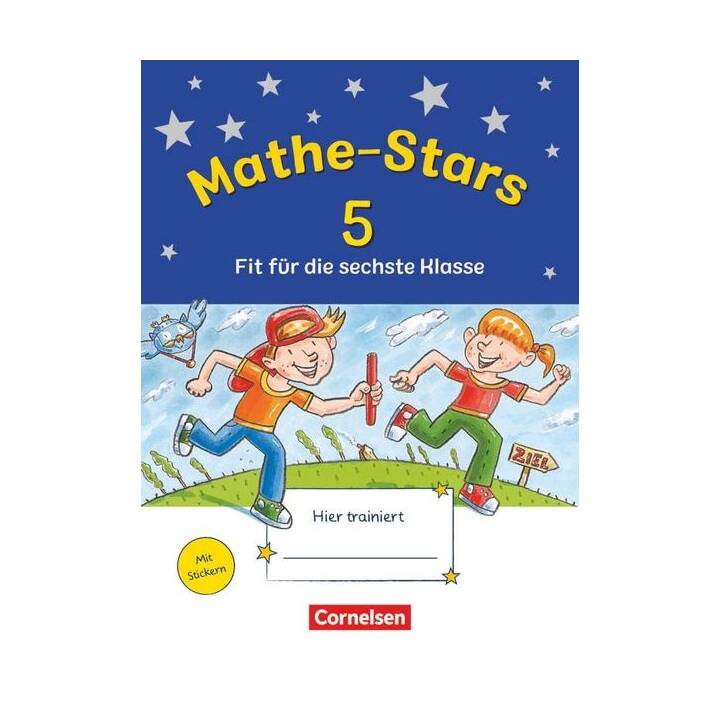 Mathe-Stars, Fit für die nächste Klasse, Fit für die 6. Klasse, Übungsheft, Mit Lösungen