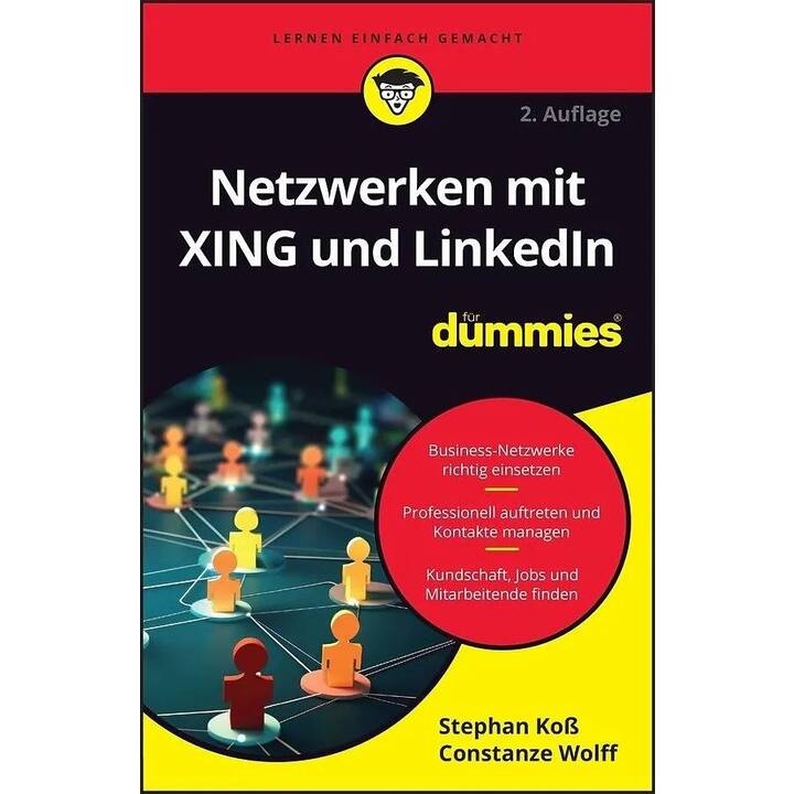 Netzwerken mit XING und LinkedIn für Dummies