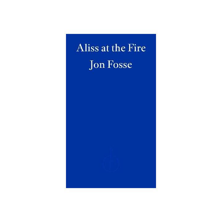 Aliss at the Fire - WINNER OF THE 2023 NOBEL PRIZE IN LITERATURE