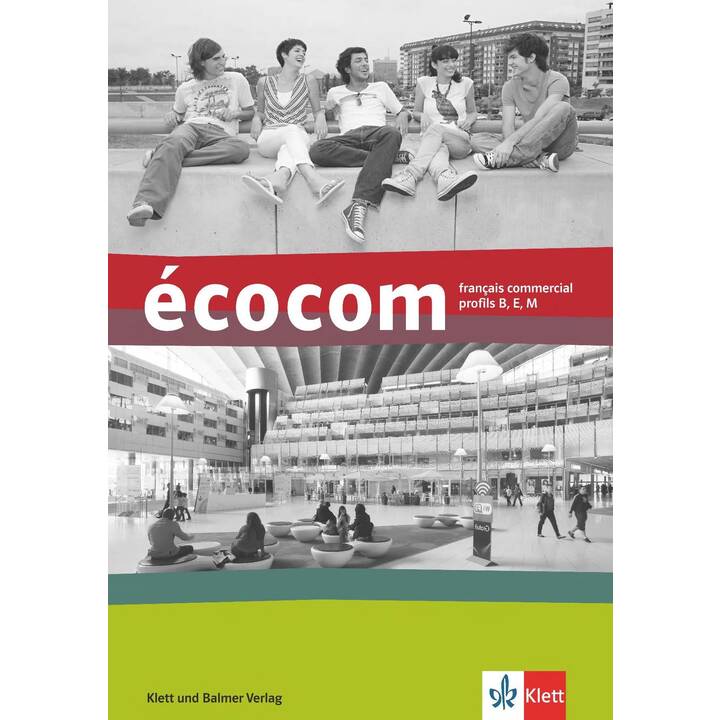 écocom. Profils B,E,M. français commercial