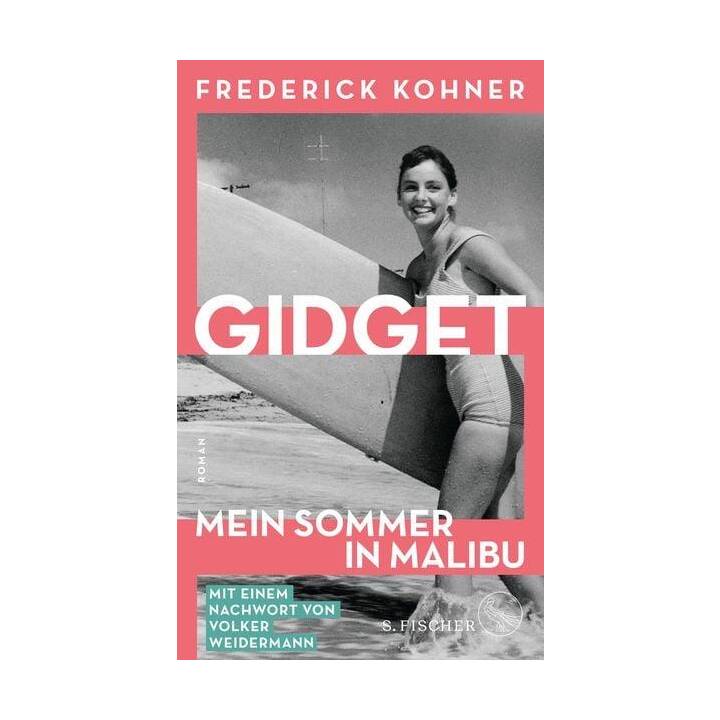 Gidget. Mein Sommer in Malibu