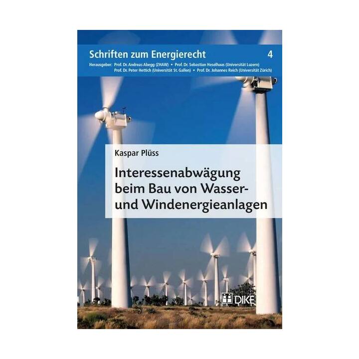 Interessenabwägung beim Bau von Wasser- und Windenergieanlagen