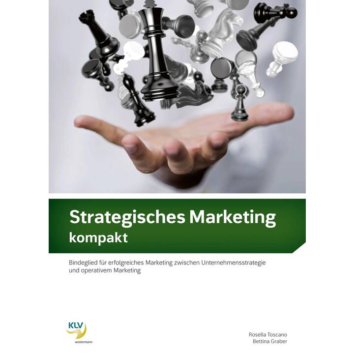 Strategisches Marketing kompakt