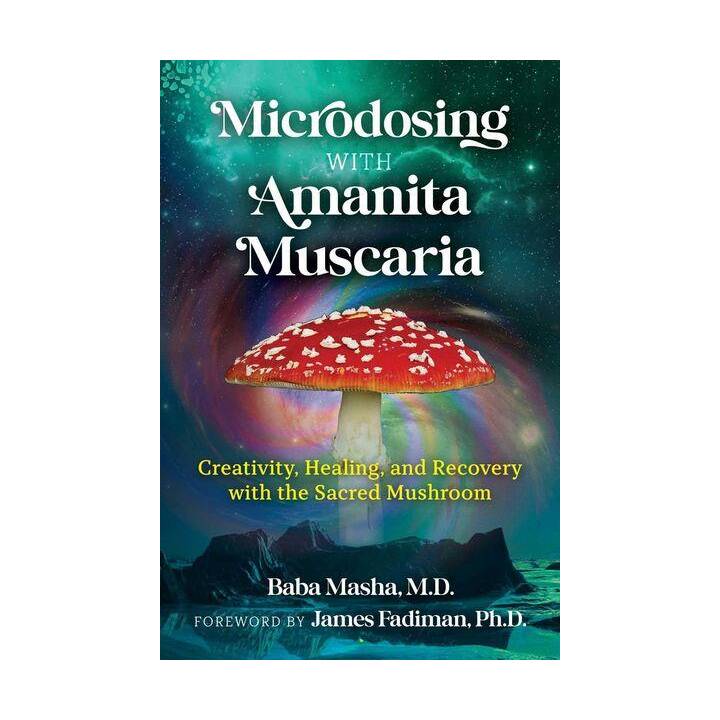 Microdosing with Amanita Muscaria